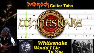 Would I Lie To You - Whitesnake - Guitar + Bass TABS Lesson