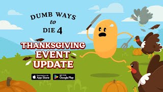 Dumb Ways to Die 4: Thanksgiving Event!