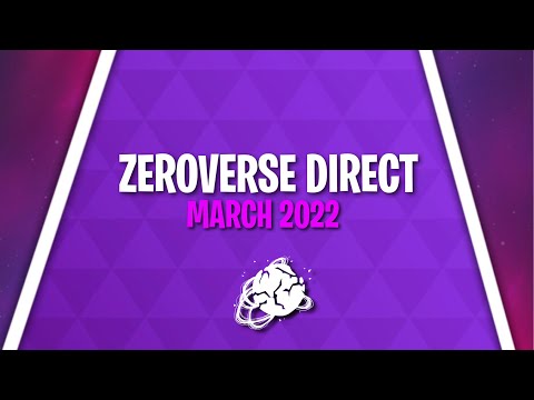 ZEROVERSE MINI DIRECT - 3/6/22