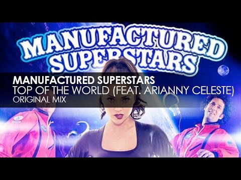 Manufactured Superstars featuring Arianny Celeste - Top of the World