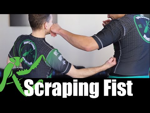 The Scraping Fist
