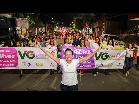 VG com Elas foi um marco em Várzea Grande!