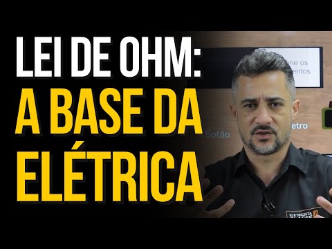 Por que eu preciso saber a Primeira Lei de Ohm? Entenda!
