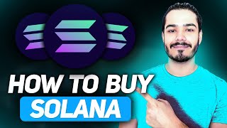 How To Buy Solana 2024 (Quick Easy Guide)
