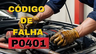 p0401 explicação detalhada
