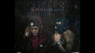 LIL MISTER X C MOE ALMIGHTY - SICKER (Official Audio)