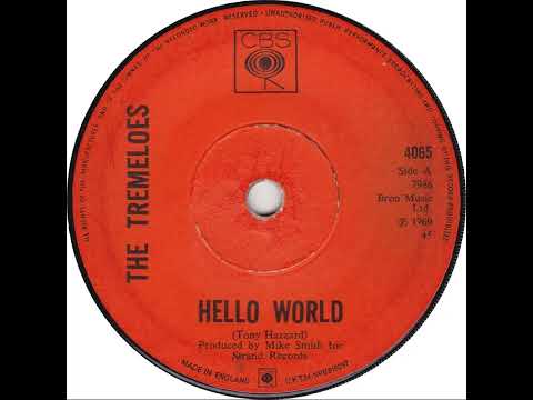 UK New Entry 1969 (53) The Tremeloes - Hello World