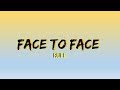 Ruel - Face to Face (Lyric Video) Ruel - Face to Face (Lyric Video)