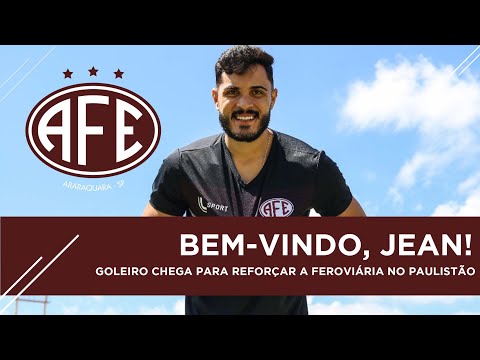 Seja Bem Vindo Goleiro Jean à Ferroviária!