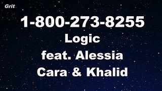 1-800-273-8255 ft Alessia Cara & Khalid - Logi