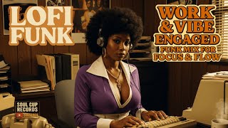 🎧 Soul Cup Focus - Funk for Focus & Study| Pomodoro Timer Study & Work Vibes #SoulCupRecords