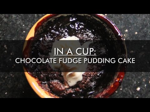 IN A CUP|CHOCOLATE FUDGE PUDDING CAKE|Recipe