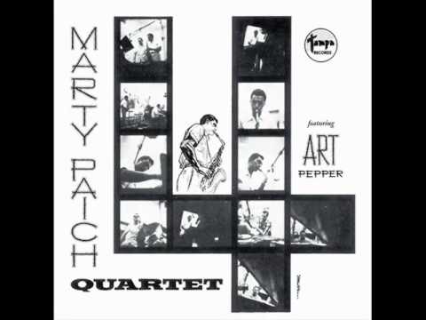 Marty Paich Quartet featuring Art Pepper - You and the Night and the Music