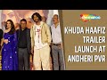 Vidyut Jammwal And Shivaleeka Oberoi At The Trailer Launch Of Khuda Haafiz 2