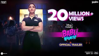 Babli Bouncer | Official Trailer | Hindi | 23rd September | DisneyPlus Hotstar