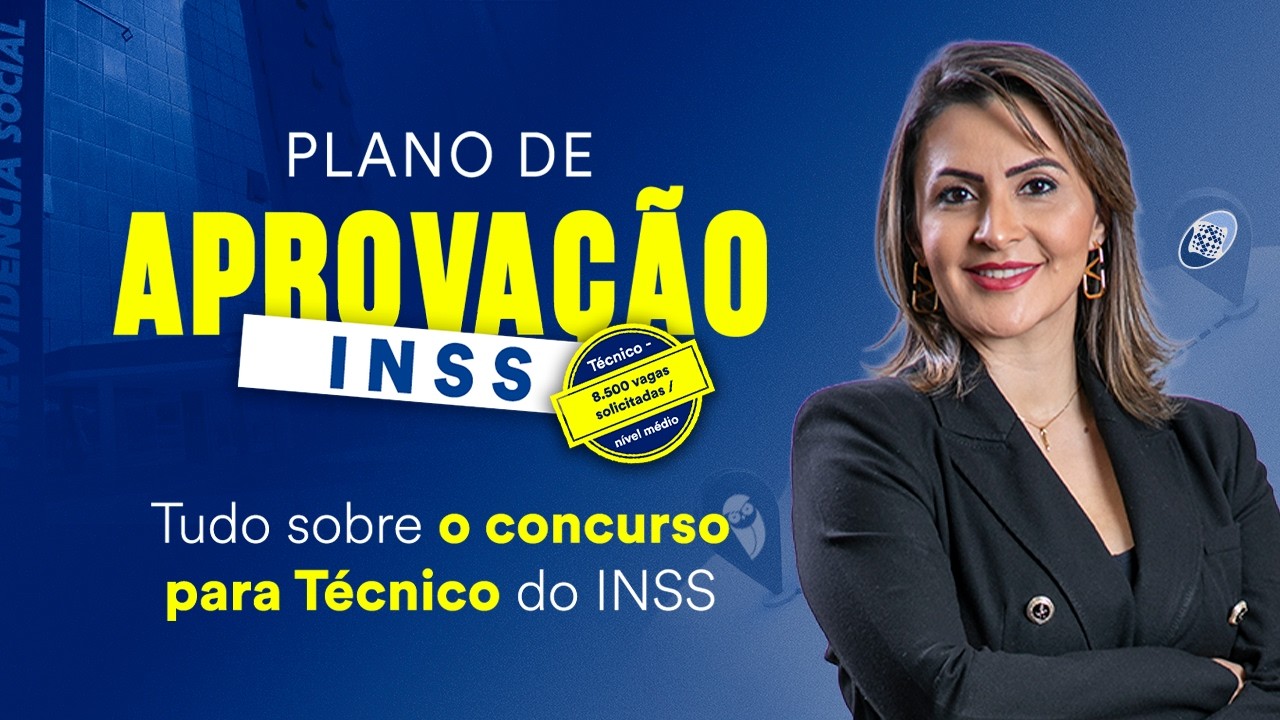 Tudo sobre o concurso para Técnico do INSS