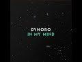 Dynoro, Gigi D'Agostino - In My Mind (Official Audio) Dynoro, Gigi D'Agostino - In My Mind (Official Audio)