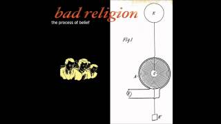 Bad Religion - The Process Of Belief (Full Album)