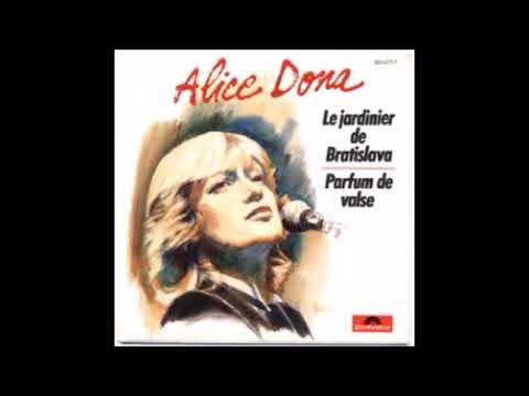 Alice Dona - Le jardinier de Bratislava (1984)