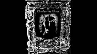 Clandestine Blaze - Praising The Self