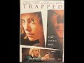Opening To Trapped 2003 DVD