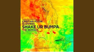 Shake Ur Bumpa (Cristian Poow's More Shake Mix)