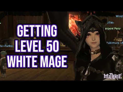 FFXIV 2.15 0248 Getting Level 50 White Mage
