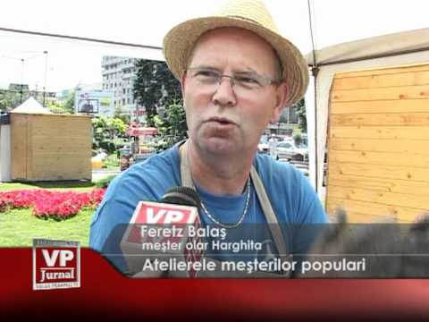 Atelierele meșterilor populari