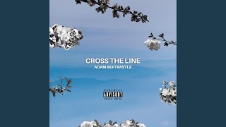 Cross The Line