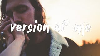 Sasha Sloan - Version Of Me (Lyric Video)