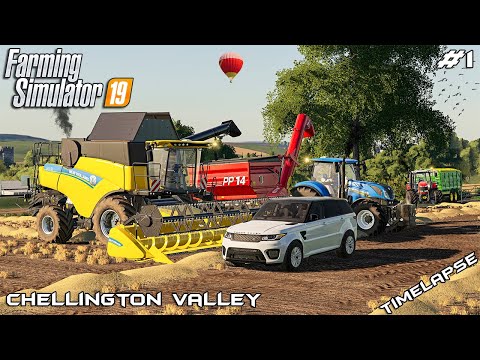 New farm, big harvest & carting grain | Chellington Valley | Farming Simulator 19 | Episode 1
