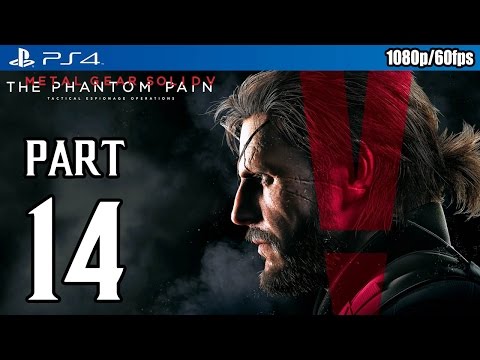 Metal Gear Solid 5: The Phantom Pain Walkthrough PART 14 (PS4) Gameplay @ 1080p (60fps) HD ✔