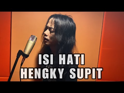 HENGKY SUPIT - ISI HATI ( COVER )