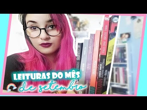 LEITURAS DO MÊS: Setembro de 2017 | por Carol Sant
