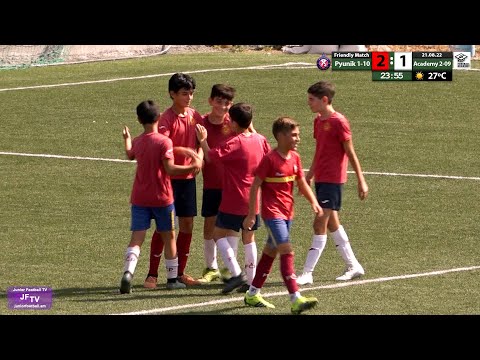 Pyunik 1-10 (2-3) Academy 2-09 (21.08.22) Friendly Match
