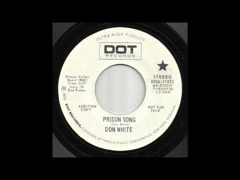 Don White - Prison Song