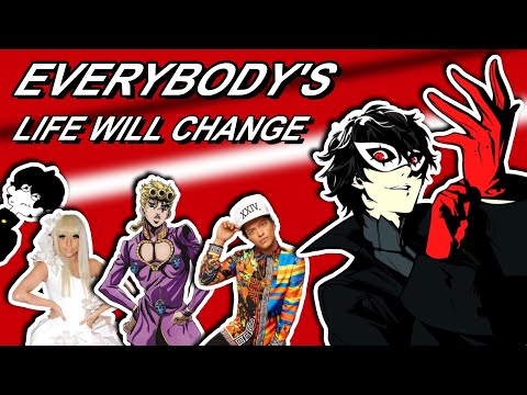 Everybody's Life Will Change - (Persona 5 Remix)