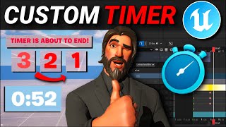 Creating CUSTOM TIMER UIs in Fortnite Creative/UEFN! (Timer Viewmodel + Animations)