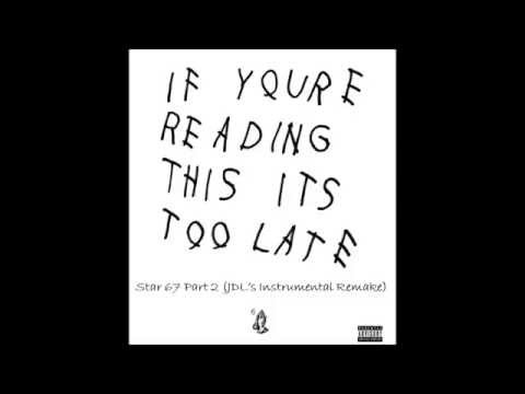 Drake - Star 67 Part 2 (Instrumental Remake)