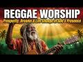 Reggae Gospel Worship Prosperity Dreams Life Change In God S Presence