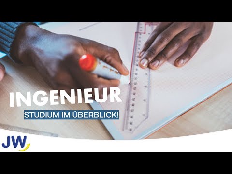 Das Ingenieur Studium im Überblick!