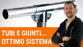 Come creare facilmente una struttura in tubi con i giunti
