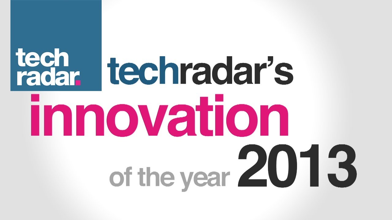 Innovation of the Year: TechRadar Review 2013 - YouTube
