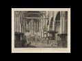 Jacques Van Oortmerssen Plays The Vater Müller Witte Organ Of Amsterdam Oude Kerk