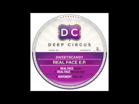 Sweet n Candy - Movement (Trouble Edit) - Deep Circus 007