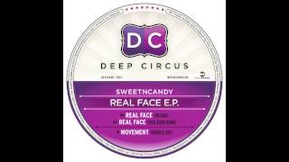 Sweet n Candy - Movement (Trouble Edit) - Deep Circus 007