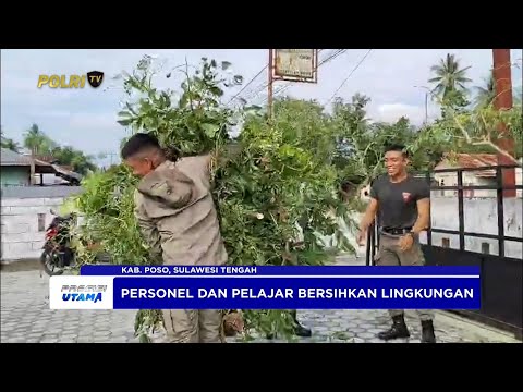 SATGAS MADAGO RAYA DAN PELAJAR MAN 1 POSO KERJA BAKTI DI TABALU