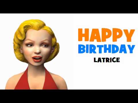 HAPPY BIRTHDAY LATRICE!