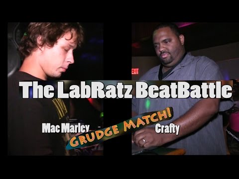 LabRatz Beat Battle Grudge Match: Mac Marley Vs Crafty