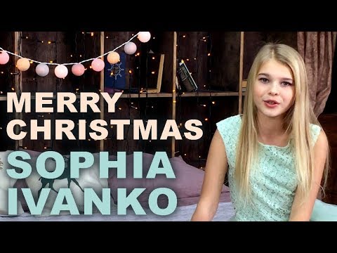 MERRY CHRISTMAS - SOPHIA IVANKO